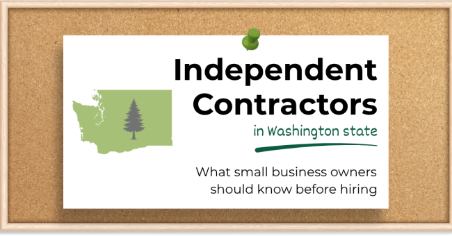Independent contractors in Washington state resource graphic for small business owners.